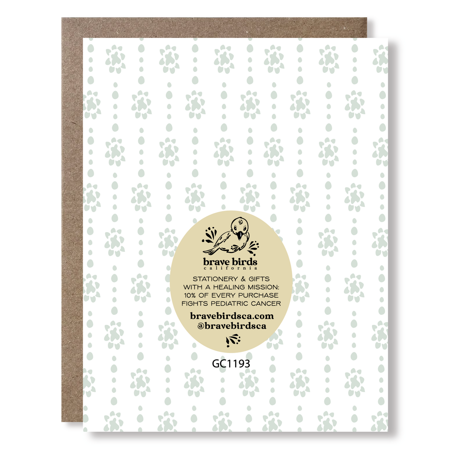Back view of a greeting card showing Brave Birds California logo and the text "stationery & gifts with a healing mission: 10% of every purchase fights pediatric cancer."