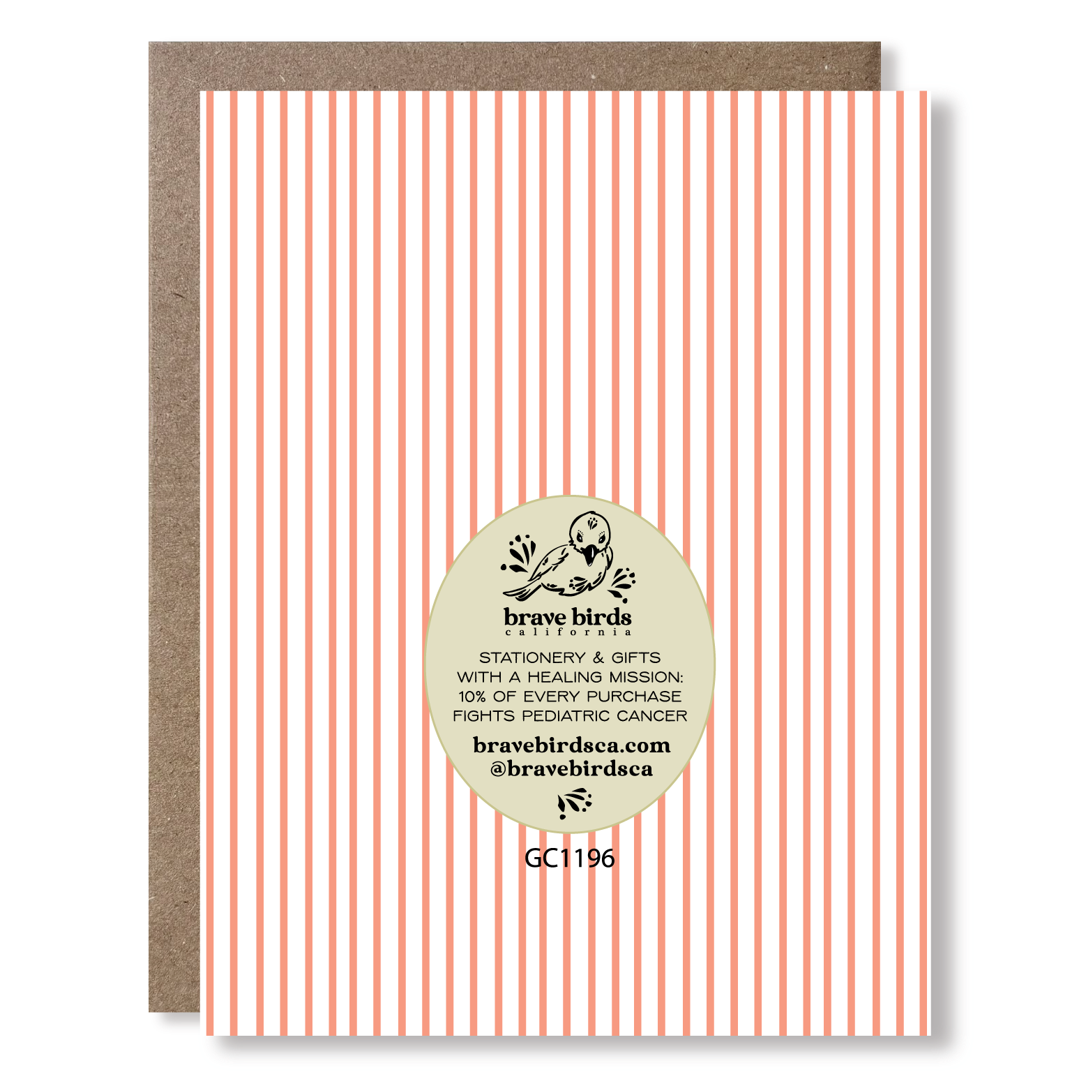 Back view of a greeting card with pink stripes, showing Brave Birds California logo and the text "stationery & gifts with a healing mission: 10% of every purchase fights pediatric cancer."