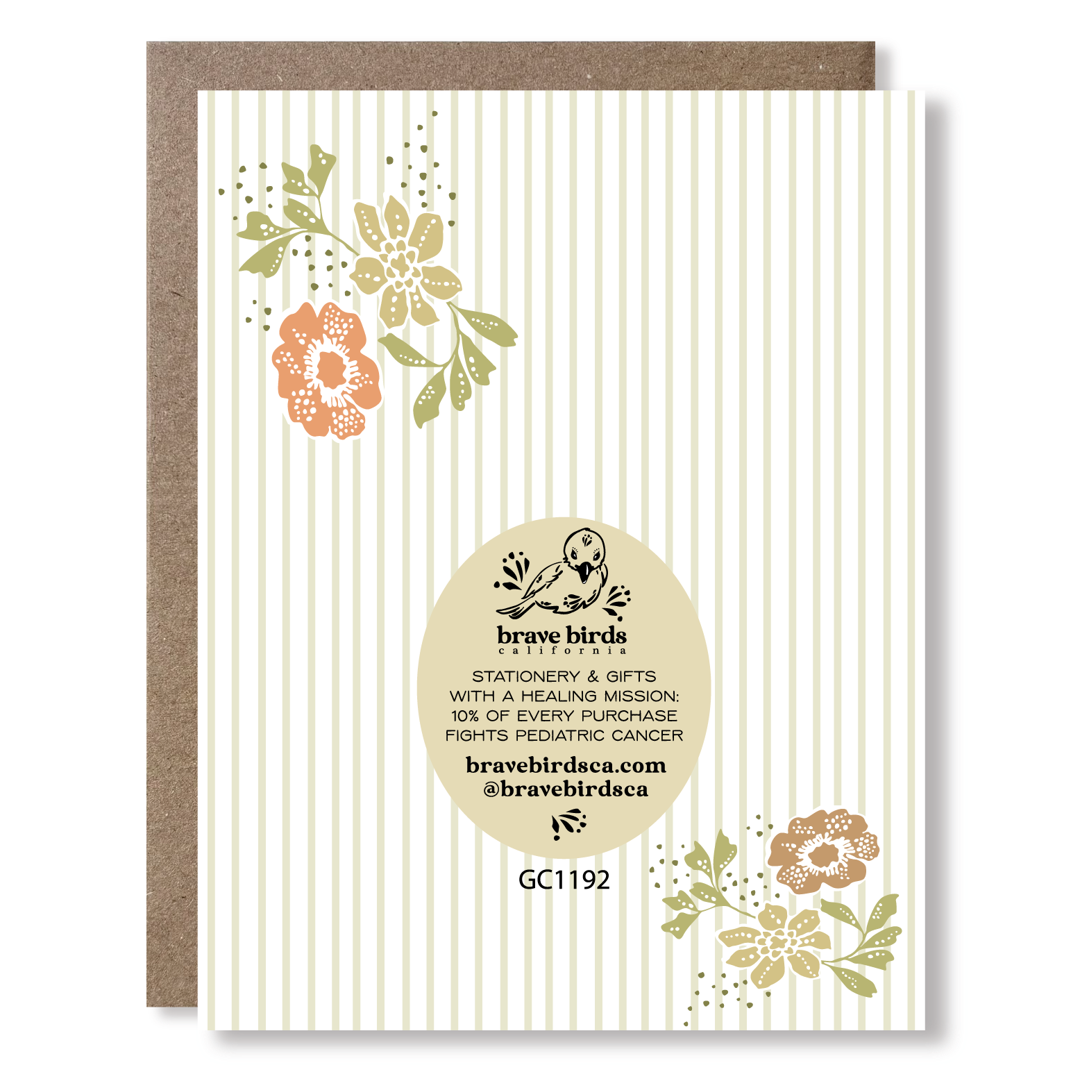 Back view of a greeting card with flowers and stripes, showing Brave Birds California logo and the text "stationery & gifts with a healing mission: 10% of every purchase fights pediatric cancer."