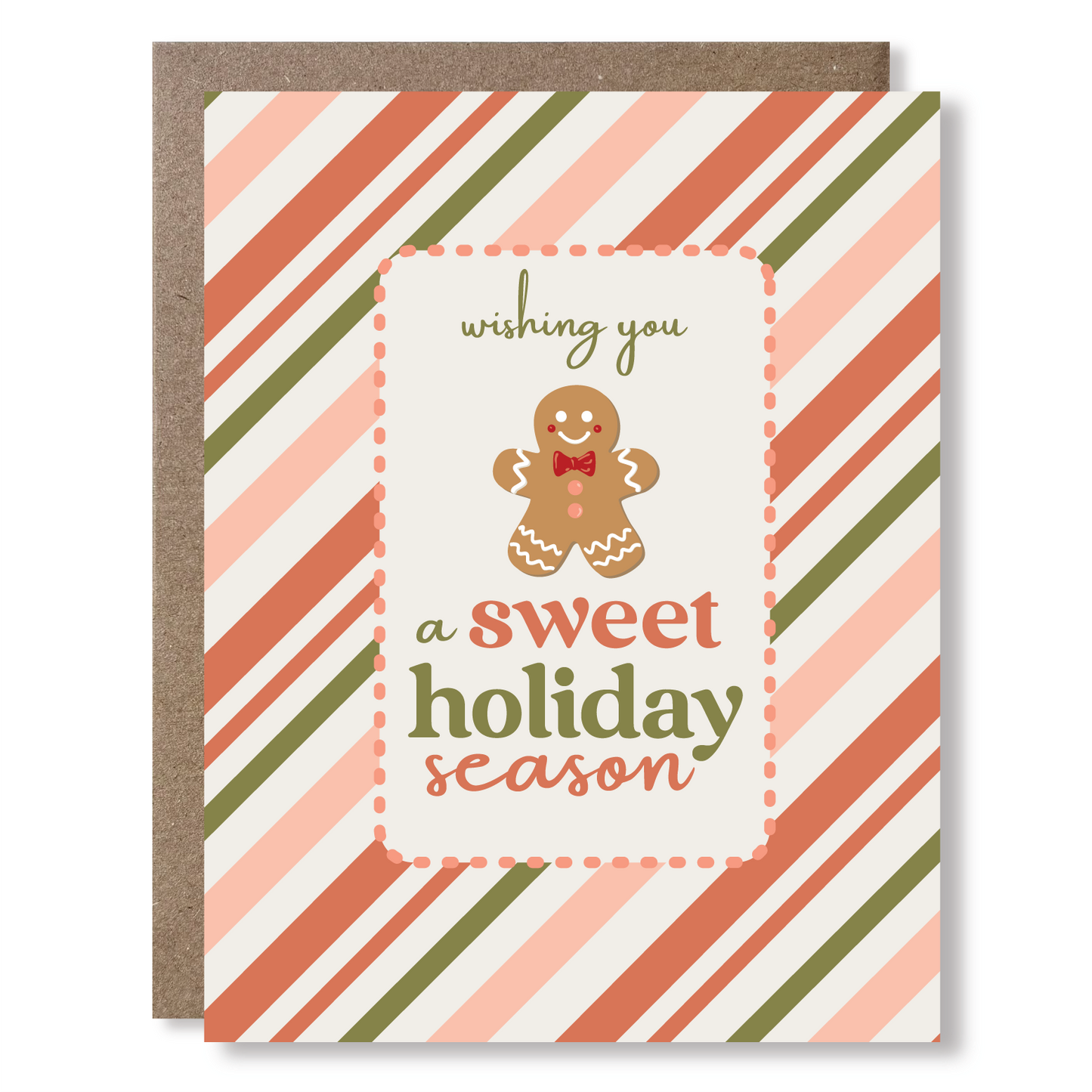 Greeting card with a gingerbread man and stripes, with text reading 'wishing yo ua sweet holiday season'