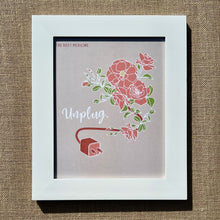Load image into Gallery viewer, Framed 8x10 art print saying Unplug, with floral and electric plug illustration
